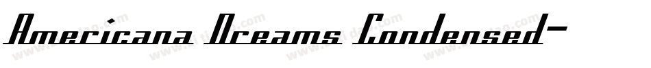 Americana Dreams Condensed字体转换
